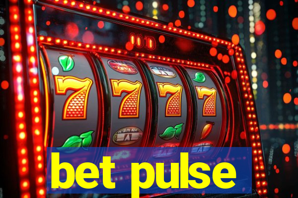bet pulse